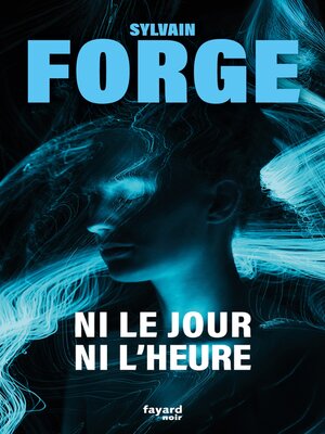 cover image of Ni le jour ni l'heure